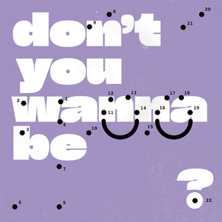 the album cover for Super Whatevr - Don't You Wanna Be Glad?
