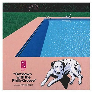 Get Down with the Philly Groove (Hiroshi Nagai)- Get Down With The Philly Groove (Selected Hiroshi Nagai) / Various