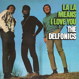 The Delfonics- La La Means I Love You