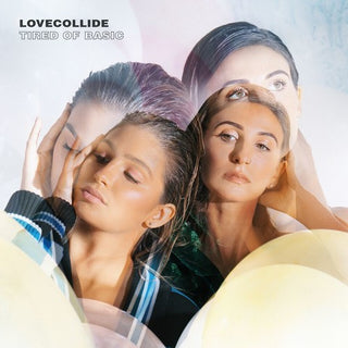 the album cover for LoveCollide - Tired Of Basic