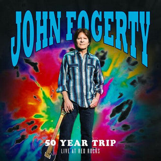 John Fogerty- 50 Year Trip: Live At Red Rocks
