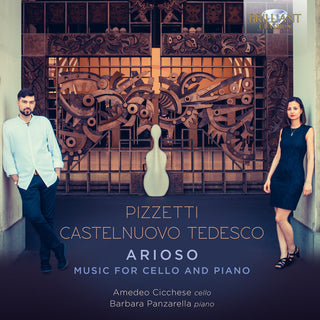 the album cover for Castelnuovo-Tedesco / Panzarella / Cicchese - Arioso