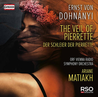 the album cover for Dohnanyi / Matiakh / Orf Vienna Radio Symphony - Veil of Pierrette  a.k.a.  Der Schleier der Pierrette