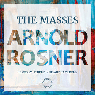 the album cover for Rosner / Campbell / Street - Masses