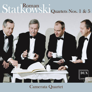 the album cover for Statkowski / Camerata Quartet - Quartets 1 & 5