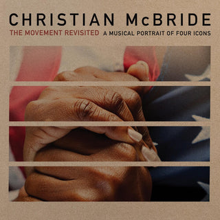 the album cover for Christian Mcbride - The Movement Revisited