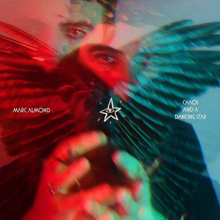 Marc Almond- Chaos And A Dancing Star