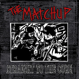 Matchup- Straight To The Core