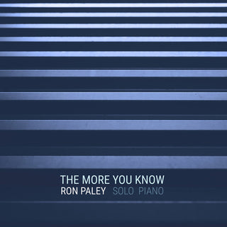 the album cover for Chopin / Paley - More You Know / Solo Piano