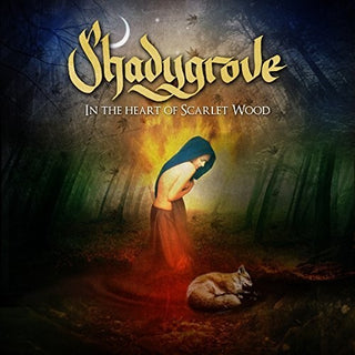the album cover for Shadygrove - In The Heart Of Scarlet Wood [Limited Edition] [Digipak] (Uk)