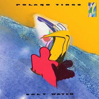 Roland Tings- Salt Water