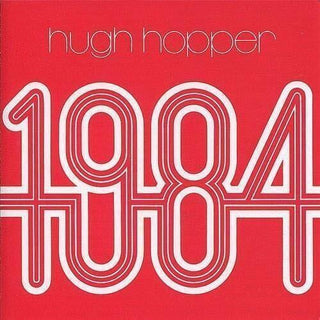 Hugh Hopper- 1984