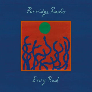 Porridge Radio- Every Bad