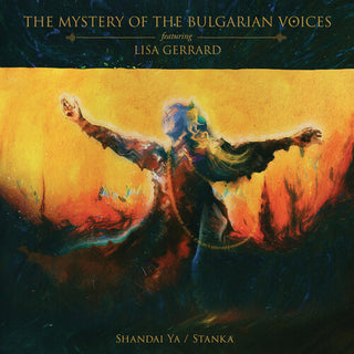 The Mystery Of The Bulgarian Voices- Shandai Ya / Stanka