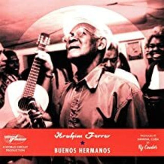 Ibrahim Ferrer- Buenos Hermanos