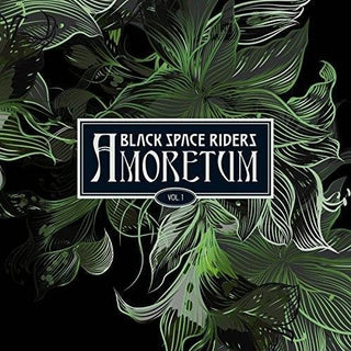 Black Space Riders- Amoretum 1