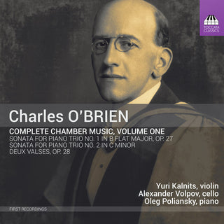 the album cover for Obrien / Kalnits / Poliansky - Complete Chamber Music 1