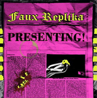 Faux Replika- Presenting!