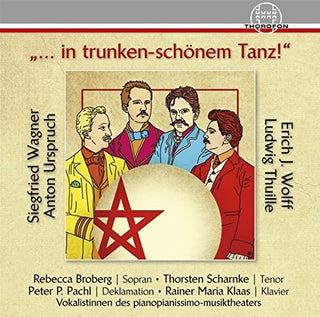 the album cover for Wagner / Broberg / Klaas - In Trunken-Schonem Tanz