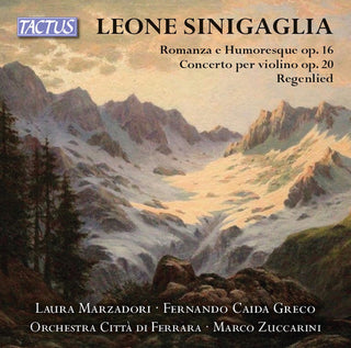 the album cover for Sinigaglia / Marzadori - Romanza E Humoresque 16 / Concerto Per Violino