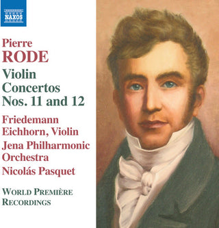 the album cover for Rode / Eichhorn - Violin Concertos 11 & 12