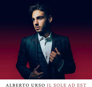 the album cover for Alberto Urso - Il Sole Ad Est: Sanremo Edition