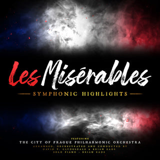 the album cover for Brian Eads / Clydesdale,David T - Les Miserables: Symphonic Highlights