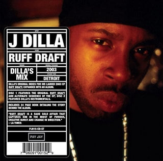the album cover for Jay Dee (A.K.A. J Dilla) - Ruff Draft: Dilla's Mix