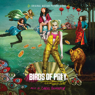 the album cover for Birds of Prey DC [Movie] - Birds of Prey (And the Fantabulous Emancipation of One Harley Quinn) (Original Motion Picture Soundtrack)