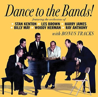 the album cover for Dance To The Bands / Various Bonus Tracks - Dance To The Bands