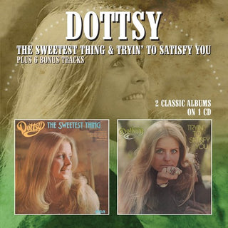 the album cover for Dottsy - Sweetest Thing / Tryin To Satisfy You