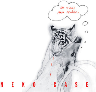 Neko Case- Tigers Have Spoken