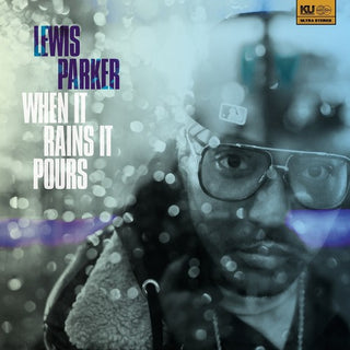 Lewis Parker- When It Rains It Pours