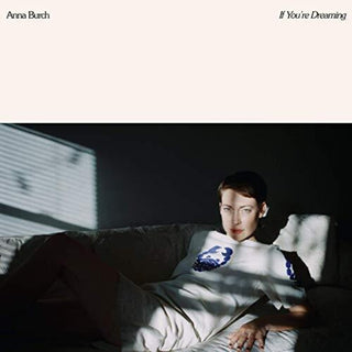 the album cover for Anna Burch - If You're Dreaming