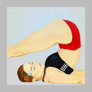 the album cover for Men I Trust - Headroom (Can)