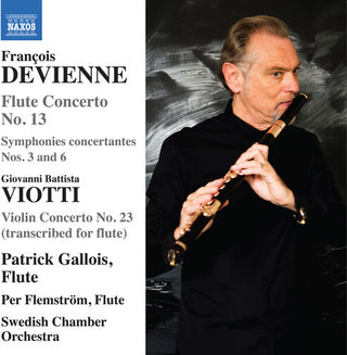 the album cover for Devienne / Viotti / Gallois - Flute Concerto 13 / Symphonies Concertantes 3 & 6