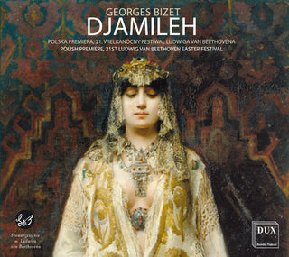 the album cover for Bizet / Feinstein / Poznan Philharmonic Orch - Djamileh