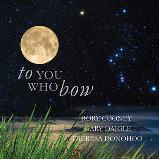 the album cover for Rory Cooney - To You Who Bow