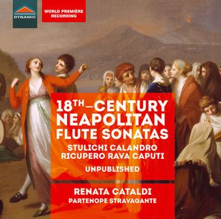 the album cover for Caputi / Stravagante - 18th Century Neapolitan Flute Sonatas