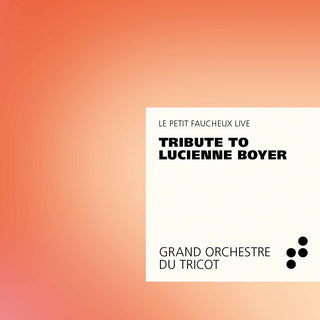 the album cover for Tribute To Lucienne Boyer / Various - Tribute to Lucienne Boyer