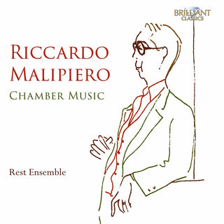 the album cover for Malipiero / Rest Ensemble - Chamber Music