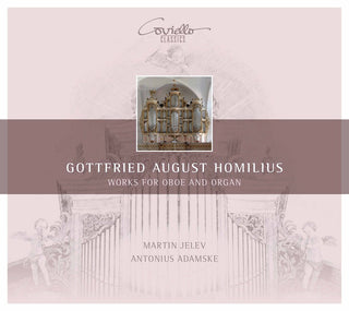 the album cover for Homilius / Jelev / Adamske - Works for Oboe & Organ