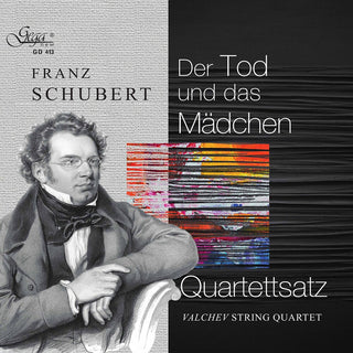 the album cover for Schubert / Valchev String Quartet - Der Tod Und Das Madchen