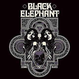 the album cover for Black Elephant - Cosmic Blues