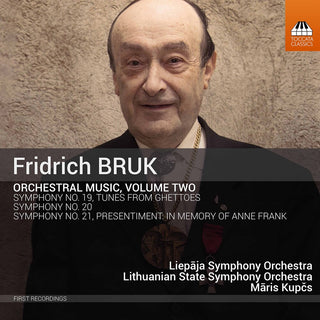 the album cover for Bruk / Liepaja Symphony Orchestra / Kupcs - Orchestral Music 2