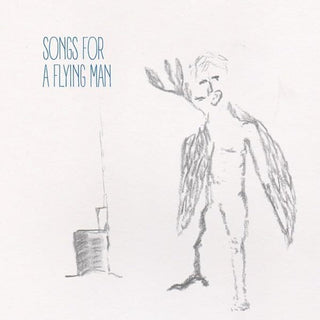 the album cover for Alexandre Saada - Songs For A Flying Man