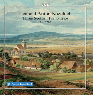 the album cover for Kozeluch - Three Scottish Piano Trios