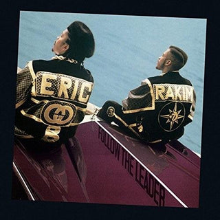 Eric B & Rakim- Follow The Leader