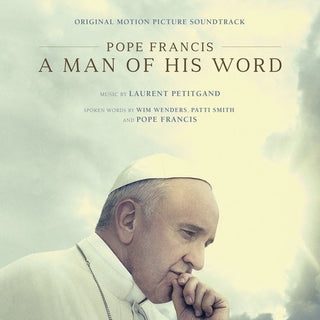 the album cover for Pope Francis: A Man of His Word [Movie] - Pope Francis: A Man of His Word [Soundtrack]