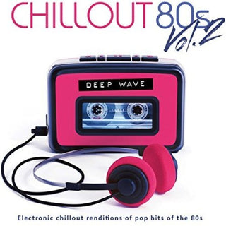 the album cover for Deep Wave - Chill Out 80's Volume Two